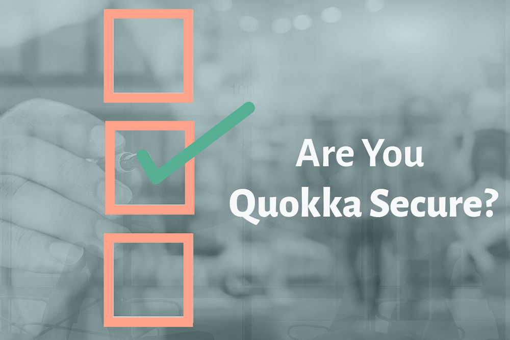 What Does it Mean to be Quokka Secure?